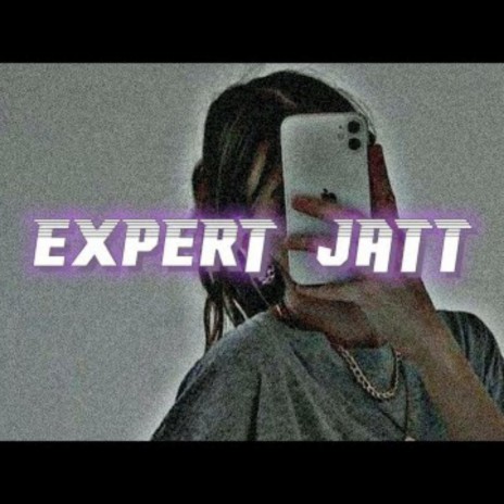 Expert Jatt | Boomplay Music