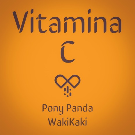 Vitamina C ft. WakiKaki | Boomplay Music