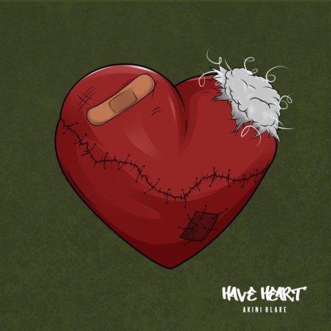 Have Heart | Boomplay Music
