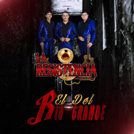 El Del Rio Grande | Boomplay Music