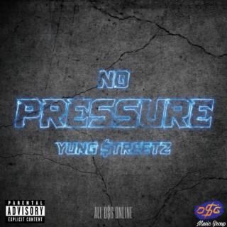 No Pressure lyrics | Boomplay Music