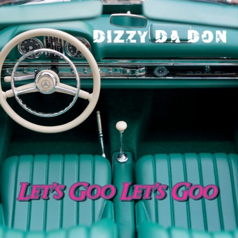Let's Goo Let's Goo | Boomplay Music