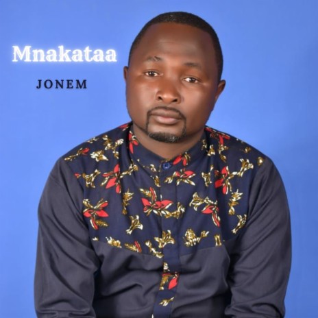 Mnakataa | Boomplay Music