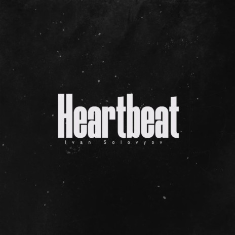 Heartbeat | Boomplay Music