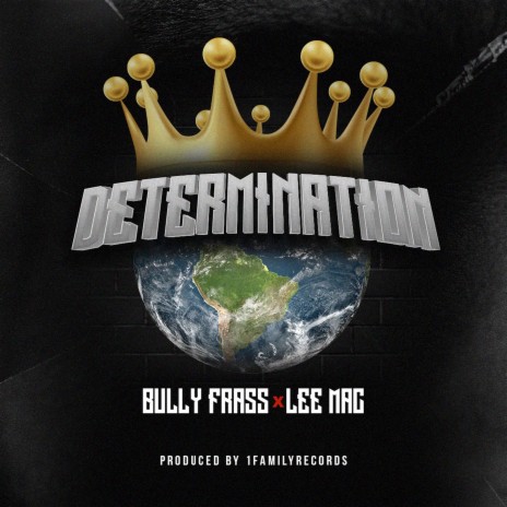 Determination ft. Leemac | Boomplay Music