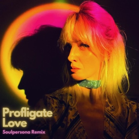 Profligate Love (Soulpersona Radio Remix) ft. Princess Freesia | Boomplay Music