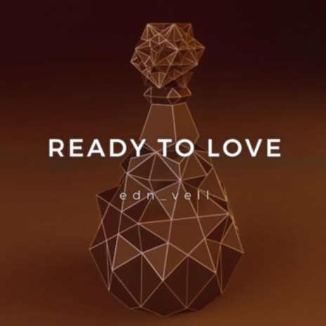 READY TO LOVE