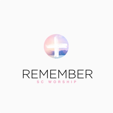 Remember ft. Alex Johnson & Melissa Evers | Boomplay Music