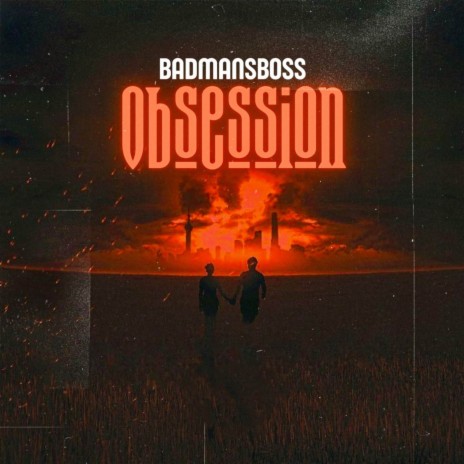 Obsession | Boomplay Music