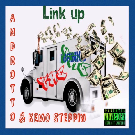 Link Up ft. Kemo Steppin | Boomplay Music