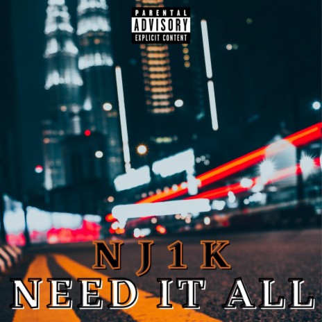 Need It All | Boomplay Music