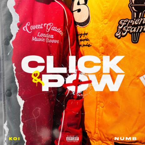Click & Pow ft. Numb | Boomplay Music