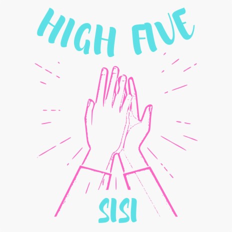 HIGH FIVE | Boomplay Music