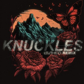 Knuckles (LEUTHERO Remix)