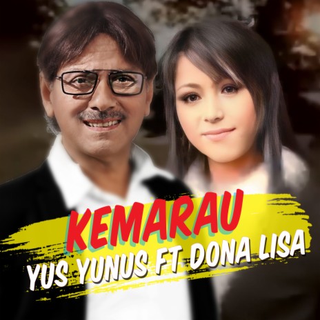 Kemarau ft. Dona Lisa | Boomplay Music