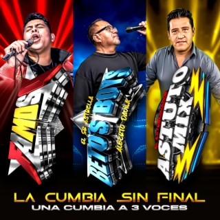 La Cumbia Sin Final (Radio Edit)
