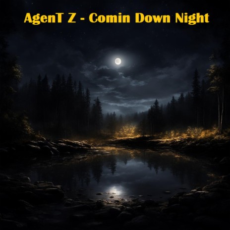 Comin Down Night | Boomplay Music