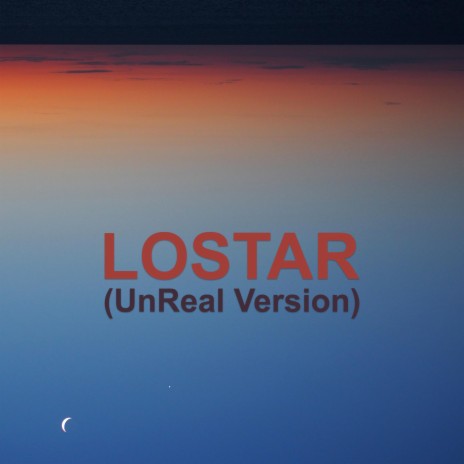 Lostar (UnReal Version) ft. Claudio Iacuzio Klaus | Boomplay Music