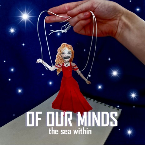 Of Our Minds | Boomplay Music