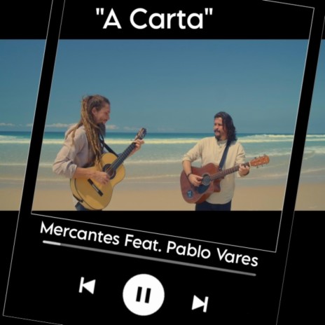 A CARTA ft. PABLO VARES | Boomplay Music