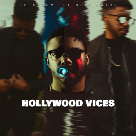Hollywood Vices | Boomplay Music