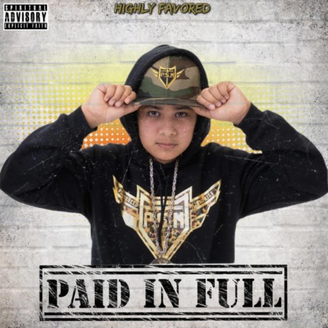 Paid In Full ft. Fade Dogg, Rhezurekt, Roxanne Martinez, R.J. & Elida Love | Boomplay Music