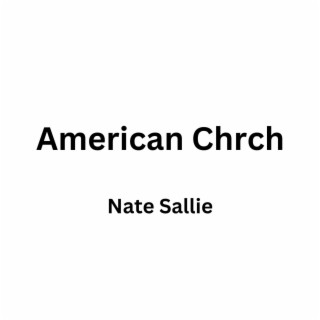 American Chrch lyrics | Boomplay Music