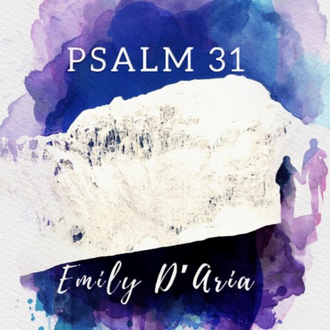 Psalm 31 | Boomplay Music