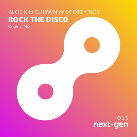 Rock the Disco (Original Mix) ft. Scotty Boy | Boomplay Music