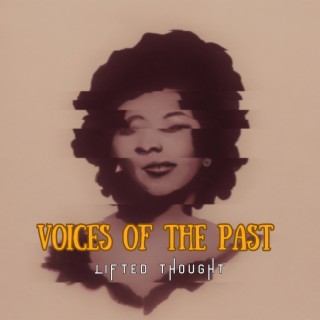 Voices of the Past