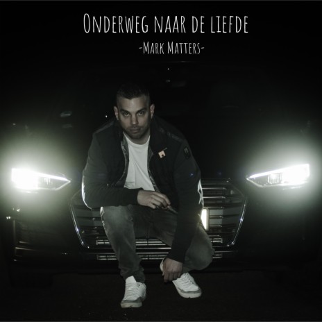 Onderweg naar de liefde | Boomplay Music