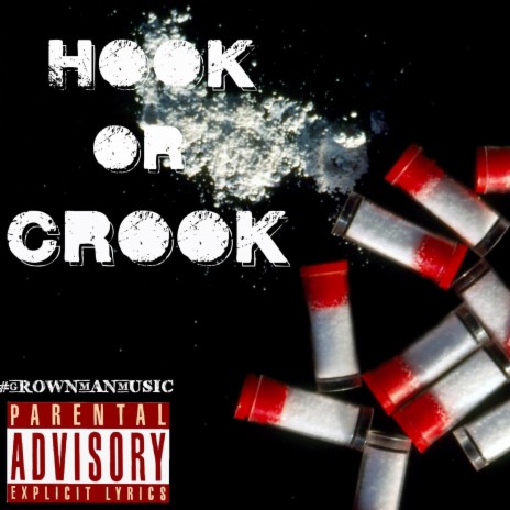 Hook or Crook | Boomplay Music