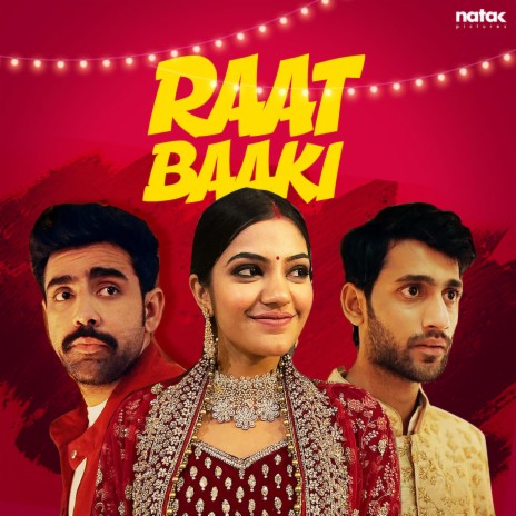 Raat Baaki Hai ft. Shruti Unwind, Ajith Aryan & Sajjad Jafri | Boomplay Music