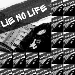 Lie No Life