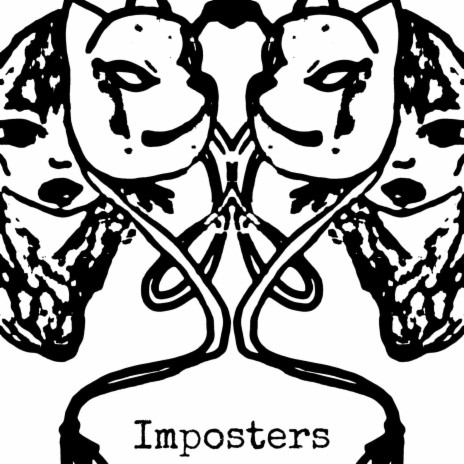 Imposters | Boomplay Music