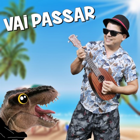 Vai Passar ft. Dinolito | Boomplay Music