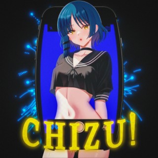 Chizu!