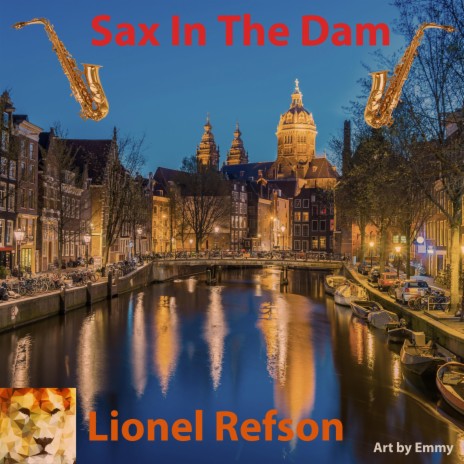 Sax In The Dam | Boomplay Music