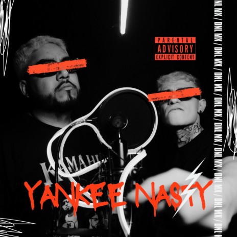 Yankee Nasty | Boomplay Music