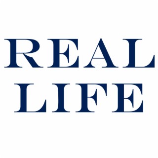 Real Life lyrics | Boomplay Music