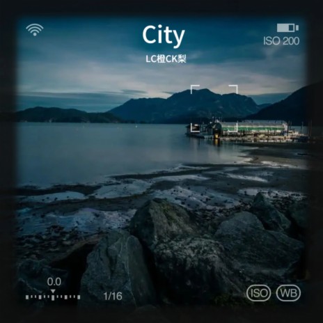 City ft. Lucky橙 | Boomplay Music