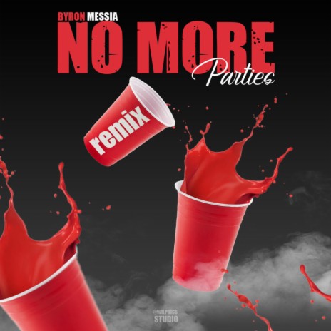 No More Parties (Remix) | Boomplay Music