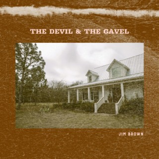 The Devil & The Gavel