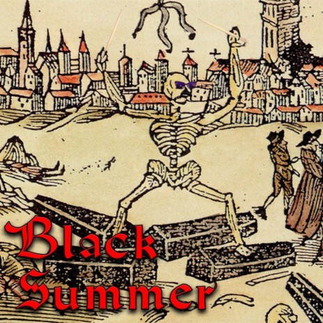 Black Summer (Medieval Version) | Boomplay Music