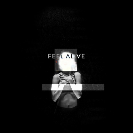 Feel Alive (feat. Caroline Kole) | Boomplay Music