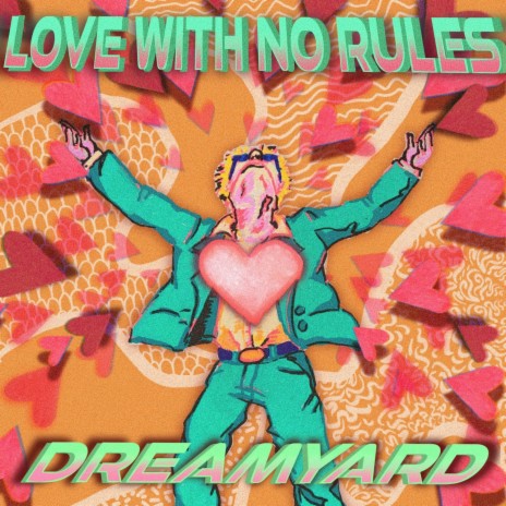 Love With No Rules