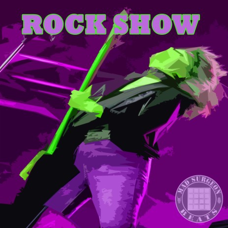 ROCK SHOW | Boomplay Music