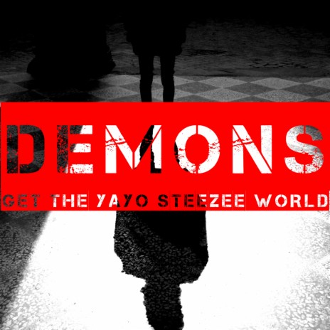 Demons (Instrumental) ft. Steezee World