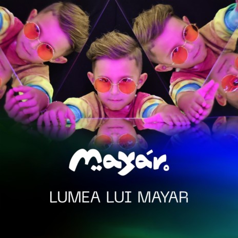 Lumea lui Mayar | Boomplay Music