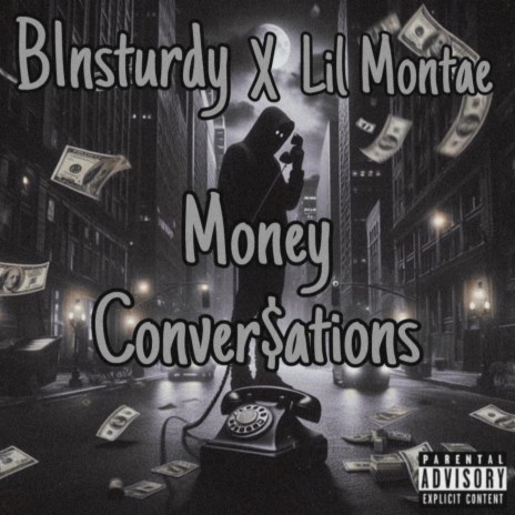 Money Conversations ft. Lil Montae | Boomplay Music
